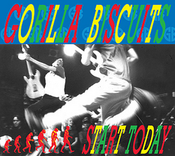 Gorilla Biscuits "Start Today" LP